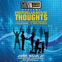 Silva_ultramind_systems_persuasive_thoughts